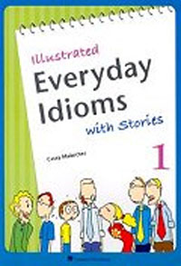 EVERYDAY IDIOMS WITH STORIES(1)