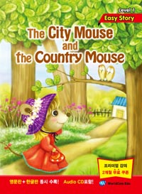 THE CITY MOUSE AND THE COUNTRY MOUSE
