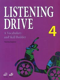 LISTENING DRIVE 4 (A VOCABULARY AND SKILL BUILDER)