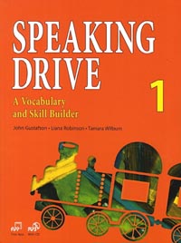 SPEAKING DRIVE 1 (A VOCABULARY AND SKILL BUILDER)