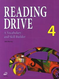 READING DRIVE 4 (A VOCABULARY AND SKILL BUILDER)