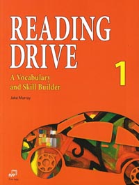 READING DRIVE 1 (A VOCABULARY AND SKILL BUILDER)