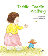 Toddle-Toddle. Walking