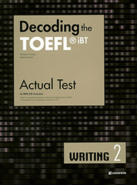 Decoding the TOEFL Actual Test Writing 2