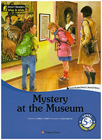 mystery at the museum - Smart Readers Wise & Wide 5-5
