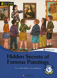 Hidden Secrets of Famous Paintings - Smart Readers Wise & Wide 5-7