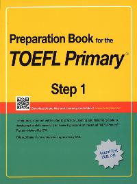Preparation Book for the TOEFL Primary Step 1