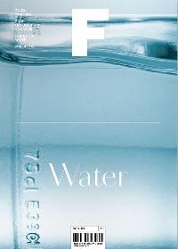 Ű F (Magazine F) Vol.30 :  (Water) ѱ