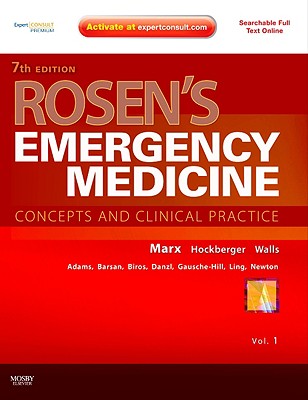 Rosens Emergency Medicine: Expert Consult Premium Edition - Enhanced Online Features and ..