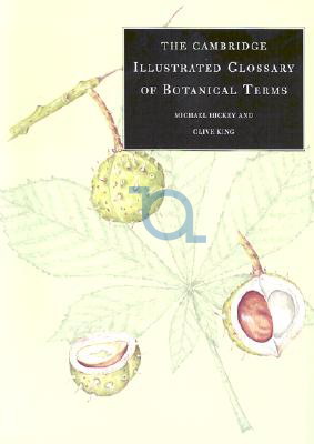 The Cambridge Illustrated Glossary of Botanical Terms