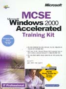 MCSE WINDOWS2000 ACCELERATED TRAINING KIT