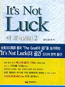 IT'S NOT LUCK - (THE GOAL) 2